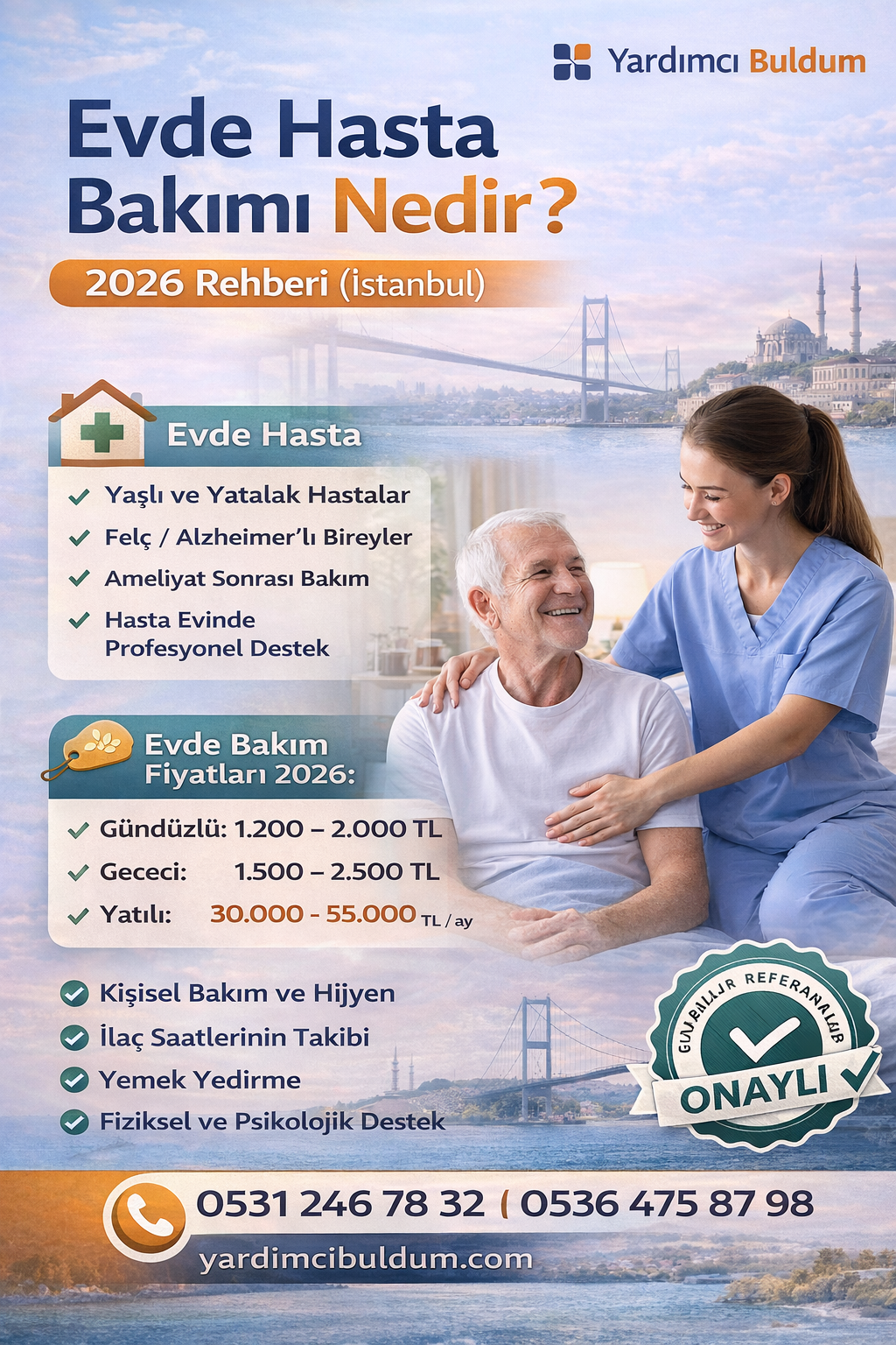 Evde Hasta Bakımı Nedir? 2026 Rehberi (İstanbul)